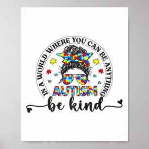 Var vänliga Messy Bun Girls Kids Autism Awareness  Poster