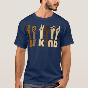 Var vänliga och skriv språkhandssamtalsläraringarn t shirt