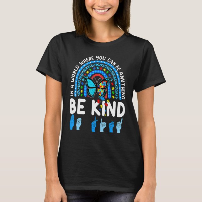 Var vänliga Rainbow Kindness Blue Autism Awareness T Shirt (Framsida)