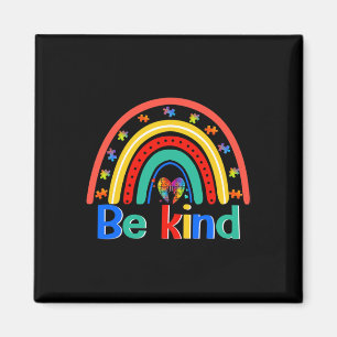 Var vänliga Regnbåge Kindness inspirationslära Aut Magnet