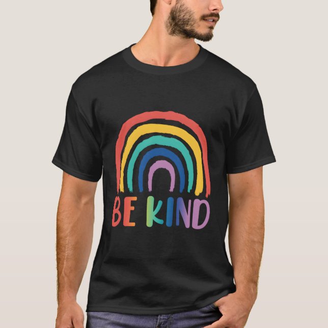 Var vänliga regnbåge Välj kändishet T Shirt (Framsida)
