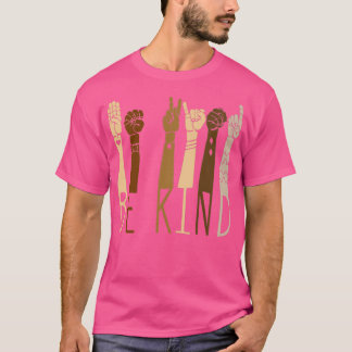 Var vänliga teckenspråk Var vänliga regnbåge T Shirt