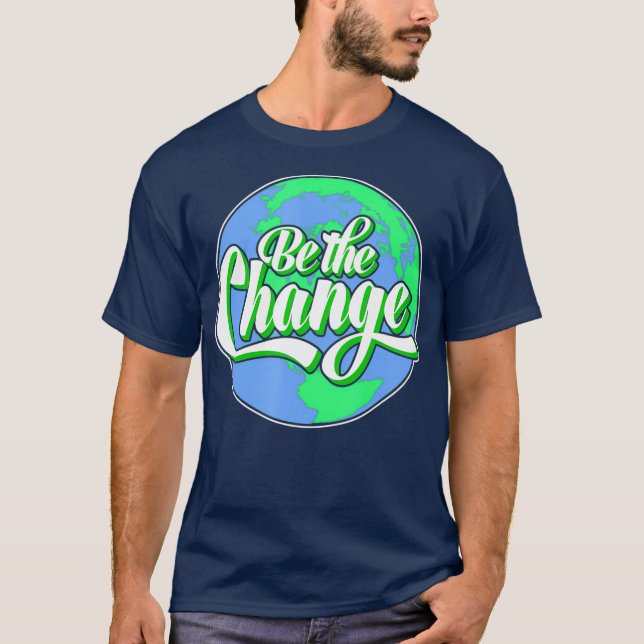 Var världens förändringsplan, klimatskydd t shirt (Framsida)
