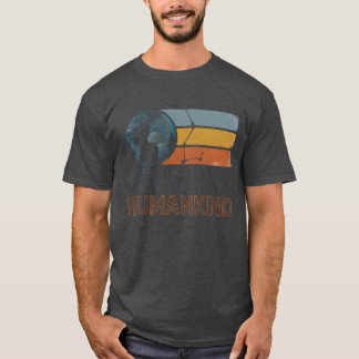 VÅR VERKLIGA NATIONALITET ÄR MÄNSKLIG T SHIRT