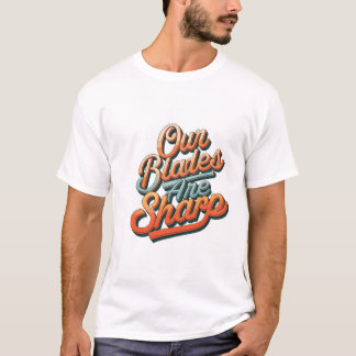 Våra blad är Vassa T Shirt