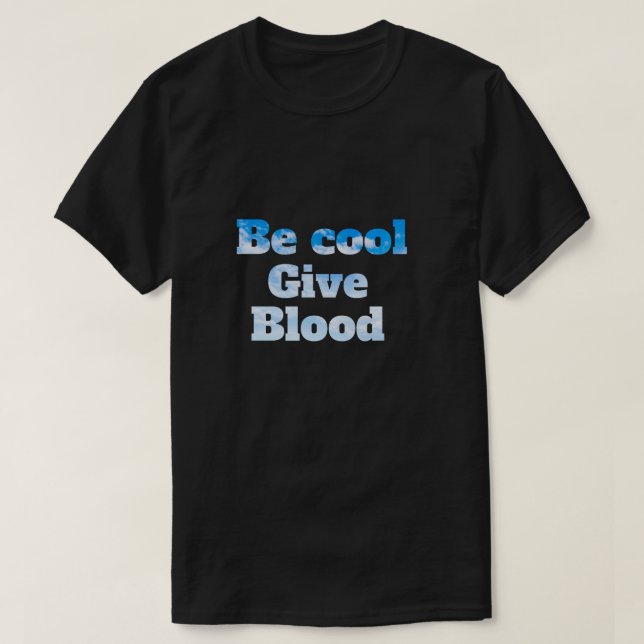 vara blod från coola ge t shirt (Design framsida)