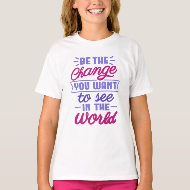 Vara "Change Girls" T-Shirt - Idéational Kids" (Framsida)