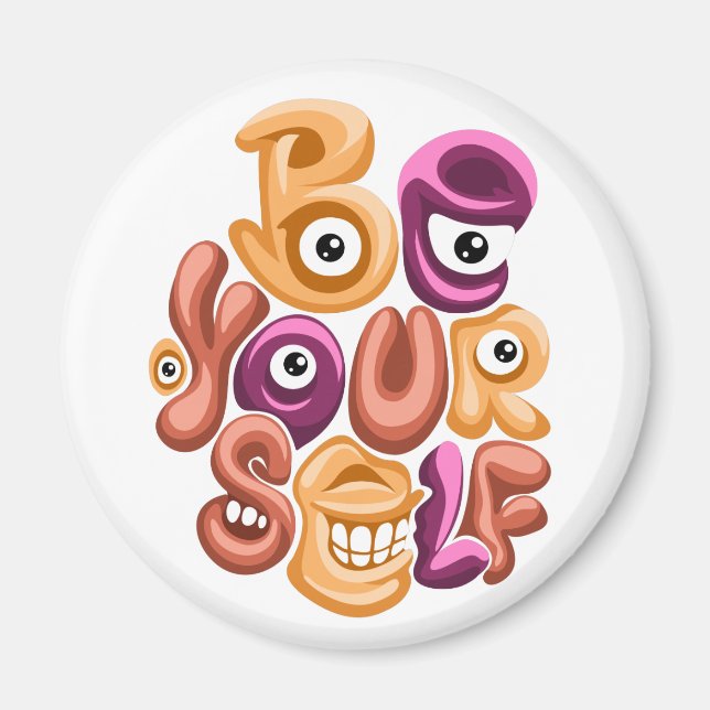 vara dig själv graffiti magnet (Framsidan)