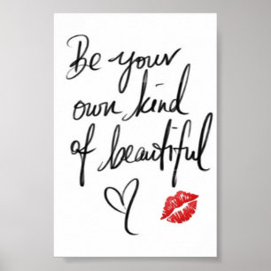 VARA DIN EGEN TYP AV BEAUTIFUL POSTER