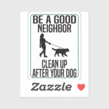 vara en bra granne som städar upp efter din hund
