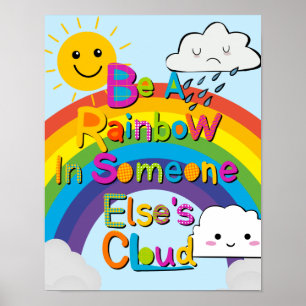 VARA EN RAINBOW I NÅGON ANNANS SLUTA klassrum Poster