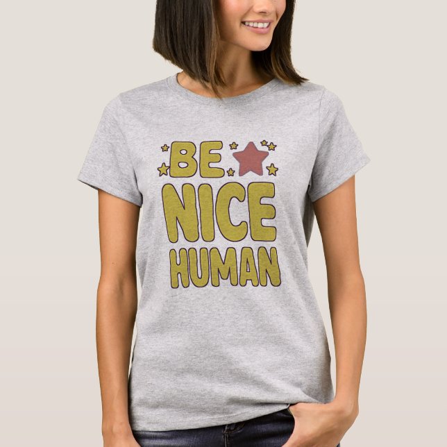 vara ett bra humant citat t shirt (Framsida)