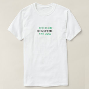 "VARA FÖRÄNDRINGEN" T-shirt enkel och snyggt desig