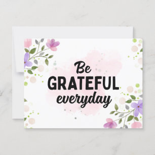 VARA GRATEFUL VARJE DAG VYKORT