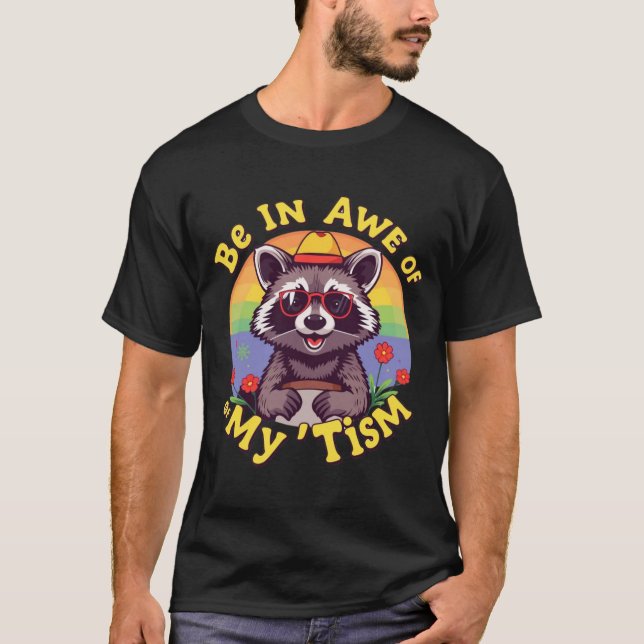 vara i beundran över min tism t shirt (Framsida)