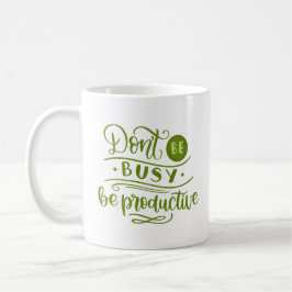 VARA INTE PRODUKTIV KAFFEMUGG