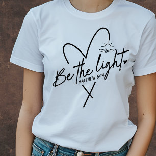 Vara ljuset Bibelverse T Shirt