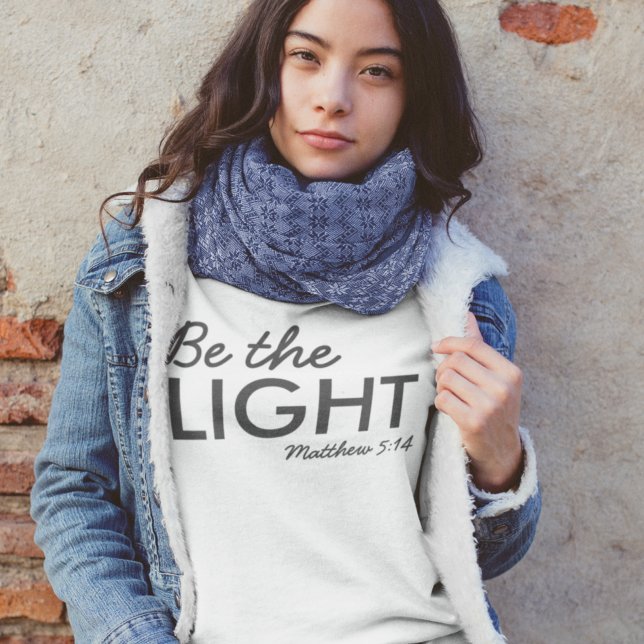 Vara ljuset | Matthew 5:14 Bible Verse Christian T Shirt (Skapare uppladdad)