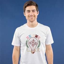 Vara ljuset t shirt
