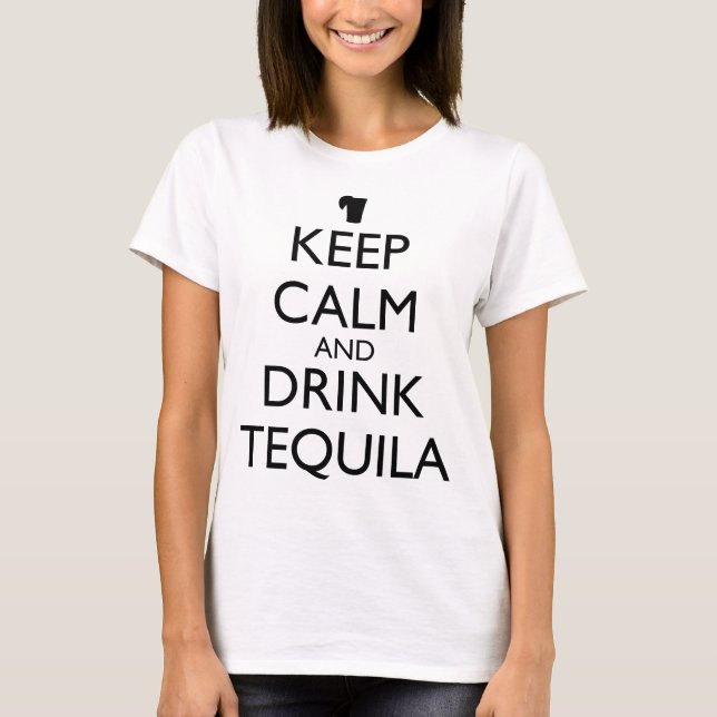 VARA LUGN OCH Drick TEQUILA T Shirt (Framsida)