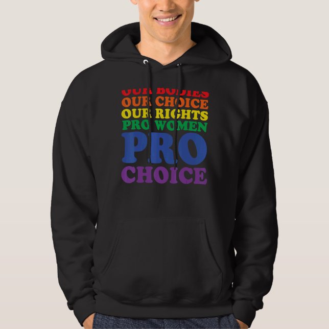 Våra organ väljer våra Höger Pro Women Pro Cho Hoodie (Framsida)