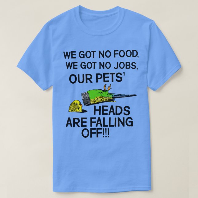 VÅRA PETS-HUVUD ÄR PÅ VÄG. T SHIRT (Design framsida)