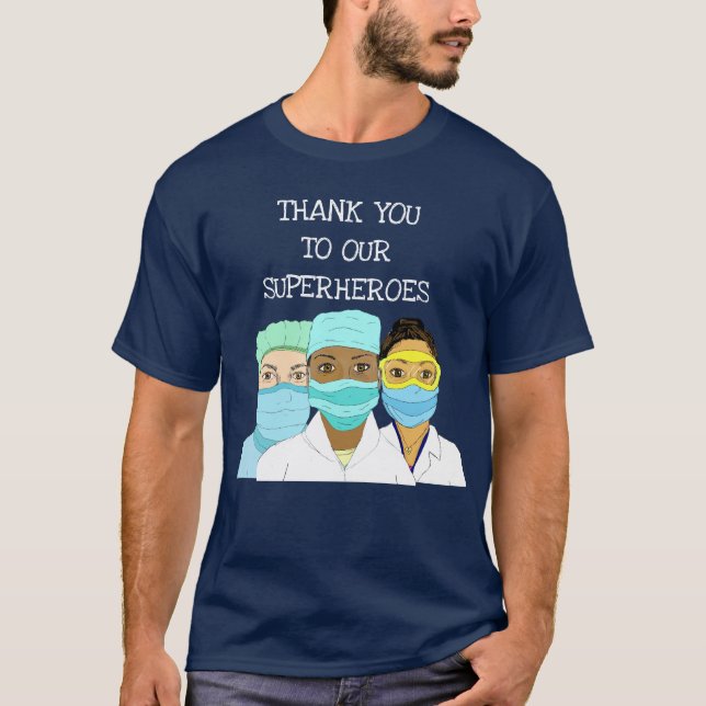 Våra Sanna Hjältar, Vårdpersonal T Shirt (Framsida)