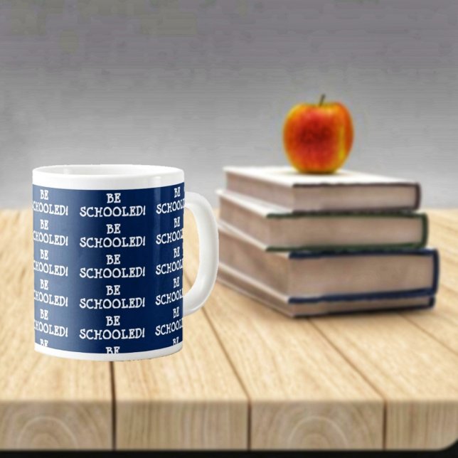 VARA SKOLAD! JUMBO MUGG (A nice gift for a favorite teacher!)