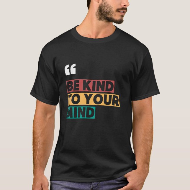 vara snäll mot dig t shirt (Framsida)
