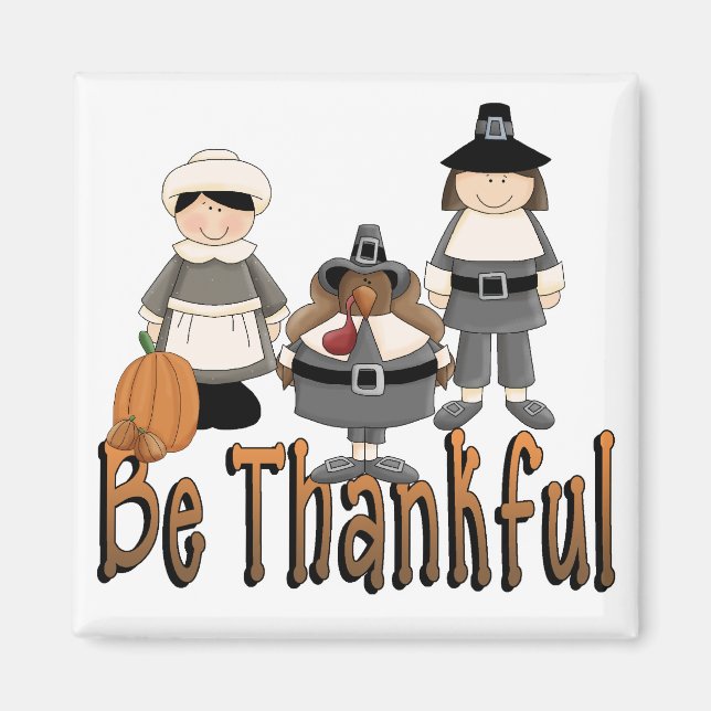 vara tacksamma thanksgivingens pilgrimer magnet (Framsidan)