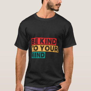 VARA VÄNLIG TILL DIN MIN MIN. T SHIRT