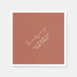 Våra vänner är vår familjefäder som ger Cinnamon Pappersservett