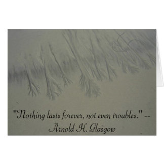 "Varar ingenting för evigt, inte kväll… Hälsningskort