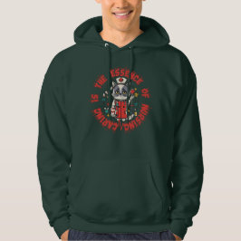 Vård är själva kärnan i vården hoodie