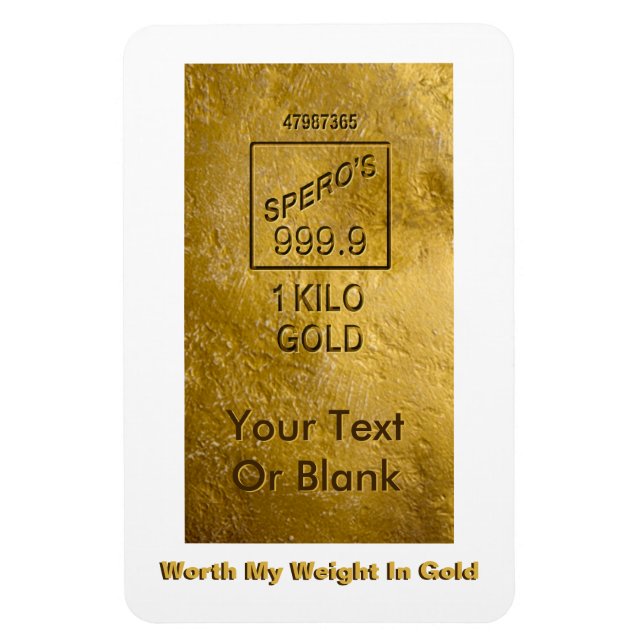 Värd min vikt i Guld Magnet (Vertikal)