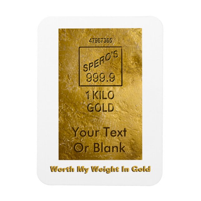 Värd min vikt i Guld Magnet (Vertikal)