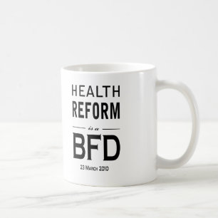 Vård- reform är en BFD Kaffemugg