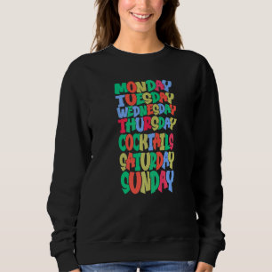 Vardagar Arbetar Måndag Onsdag Fredag Cocktail P T Shirt