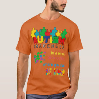 Vare sig Autism Awareness World BE T Shirt