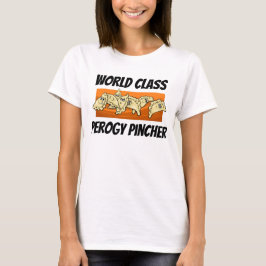 Varenyky Perogy Pincher Shirt T Shirt