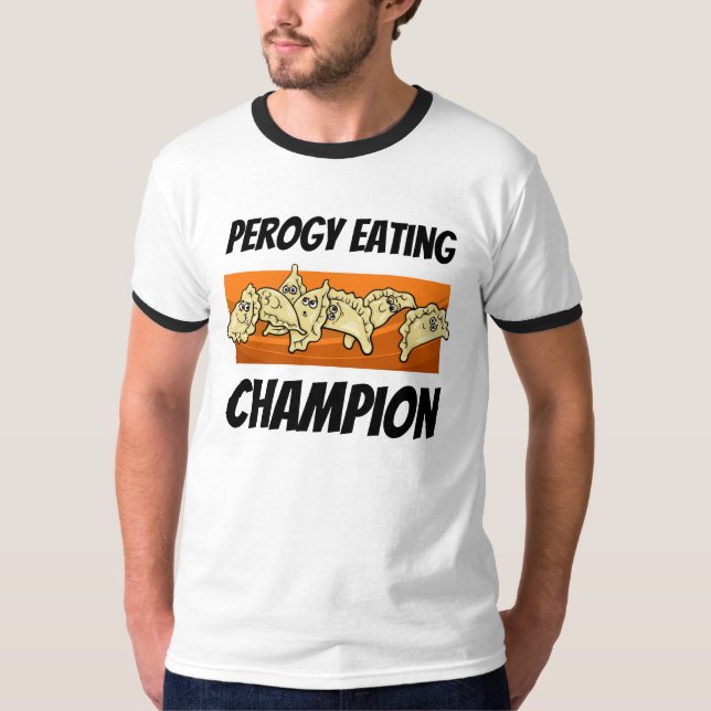 Varenyky Perogy som äter skjortan för mästare T T-shirt (Framsida)