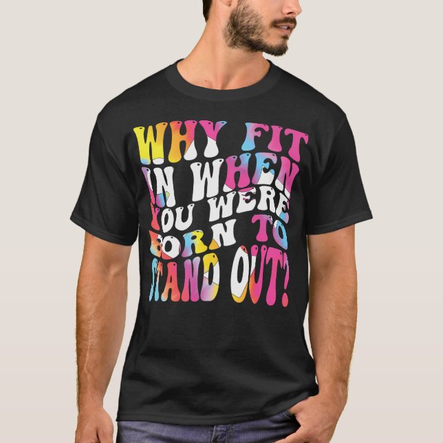 Varför anpassa sig till Doktor-lärarmedvetandet om T Shirt (Framsida)