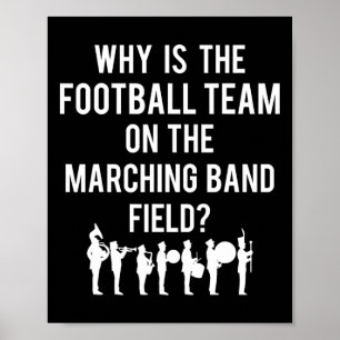 Varför är fotbollslaget på bandets fält Roligt M Poster