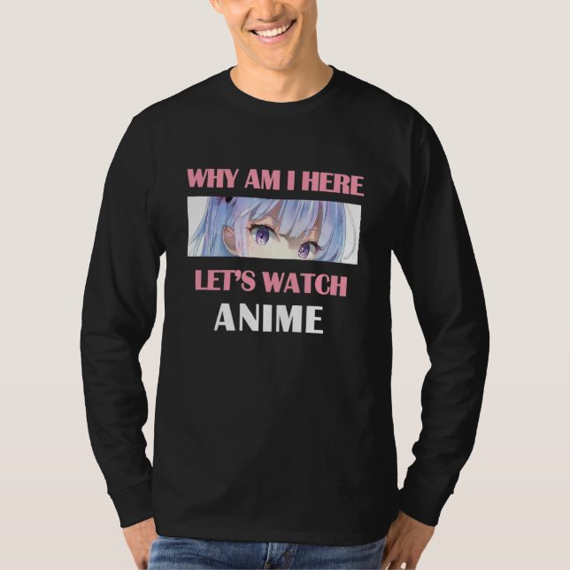 Varför är jag här? t shirt (Framsida)