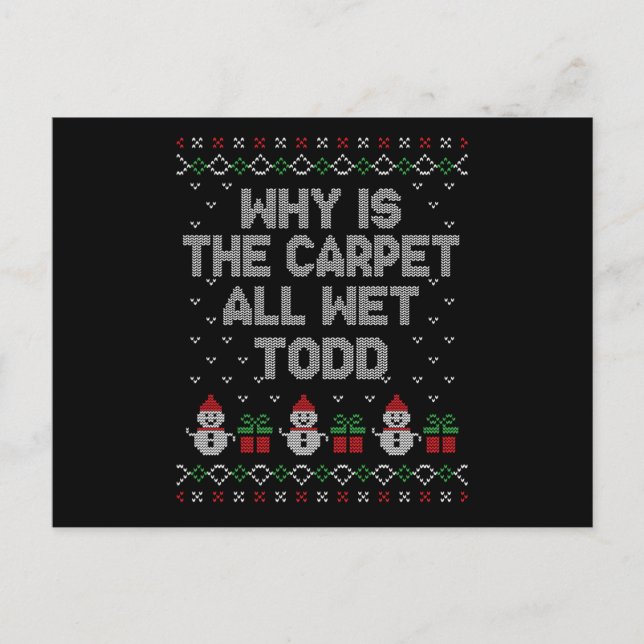 Varför är mattan hela blöten, Todd? Vykort (Framsida)