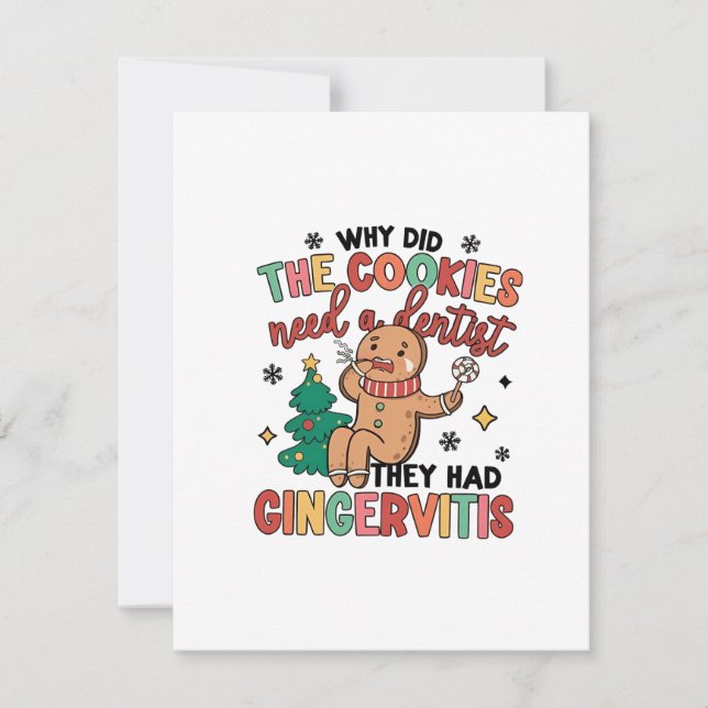 Varför behövde kakorna en tandläkare De hade ingef Anteckningskort (Framsida)