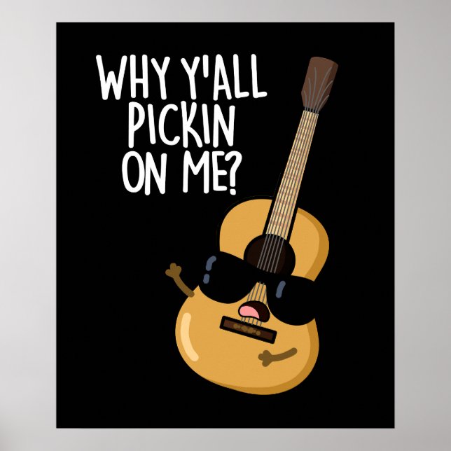 Varför du alla plockar på mig, Guitar Pun Mörk BG Poster (Framsidan)