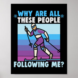 Varför följer alla dessa människor efter mig i Kor Poster