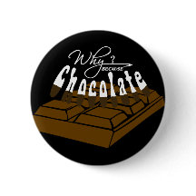 Varför? För Chocolate!
