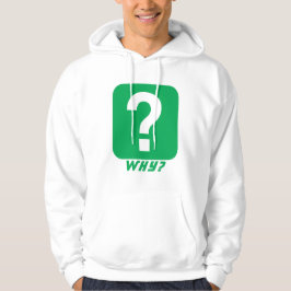 Varför fråga Mark Monogram Hoodie